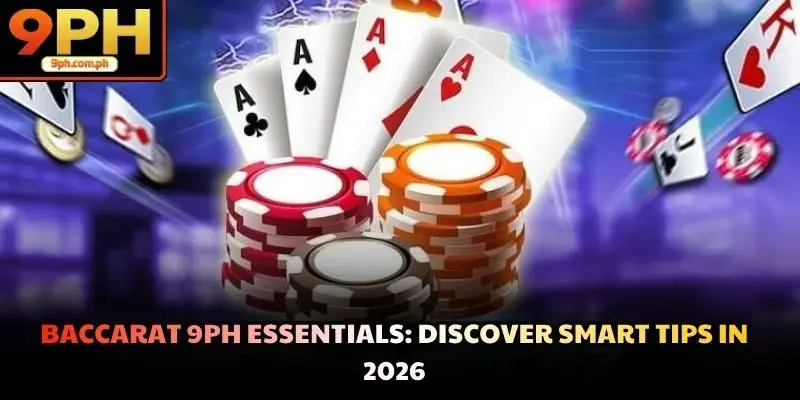 Baccarat 9PH