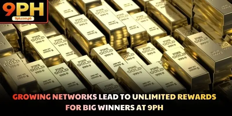 Growing networks lead to unlimited rewards for big winners at 9PH