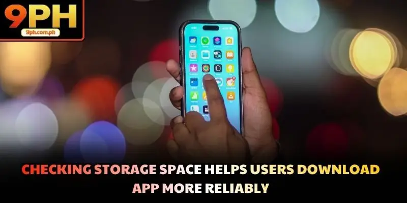 Checking storage space helps users download app more reliably