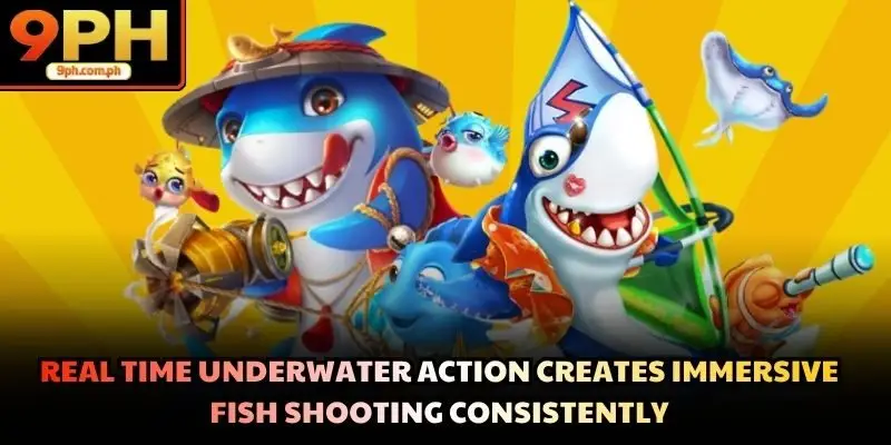 Real time underwater action creates immersive fish shooting consistently