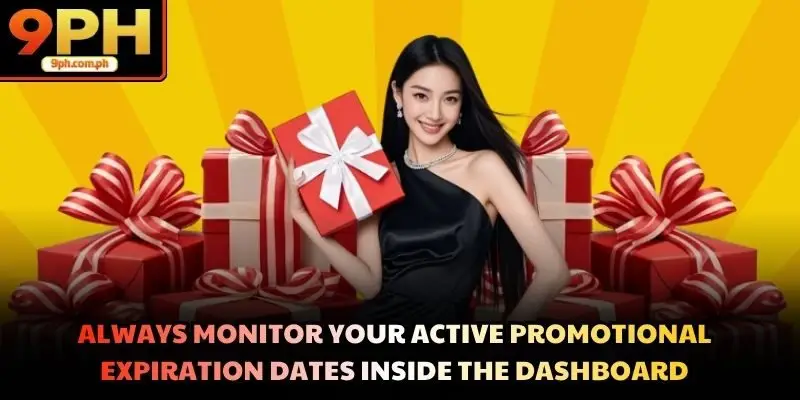 Always monitor your active promotional expiration dates inside the dashboard