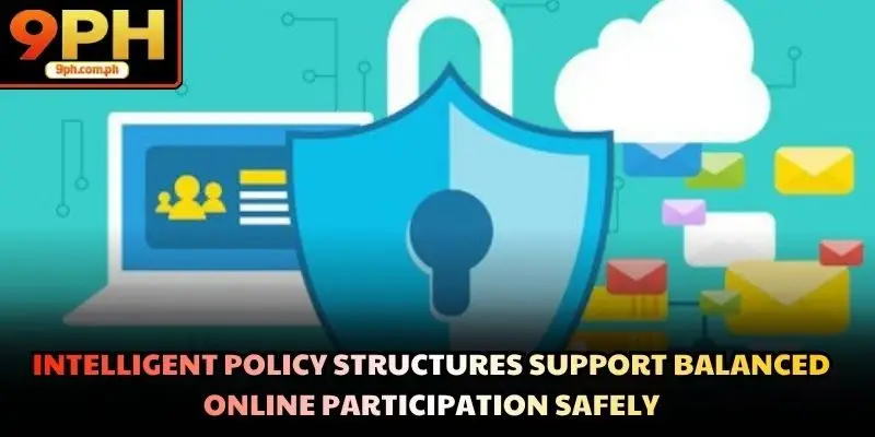 Intelligent policy structures support balanced online participation safely
