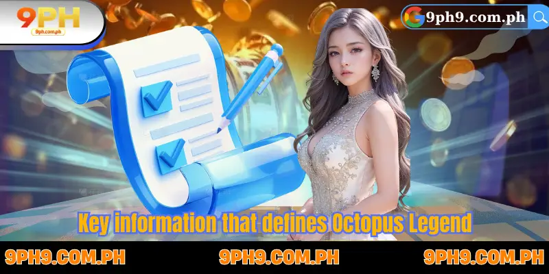 Key information that defines Octopus Legend